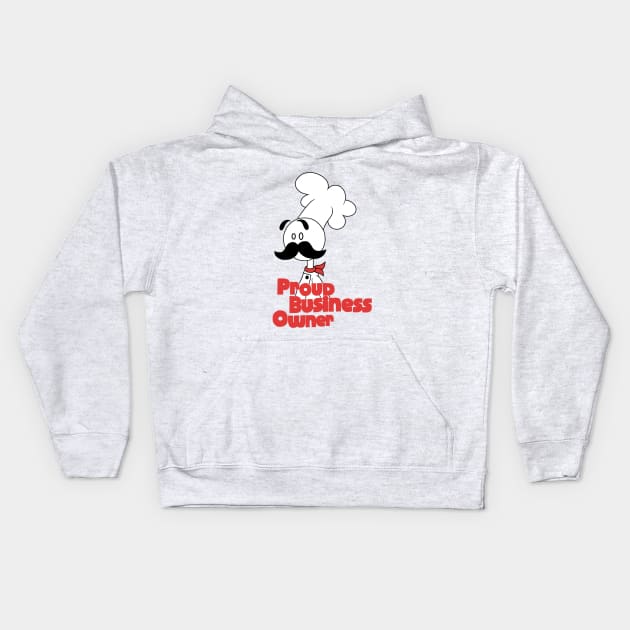 Proud Business owner Kids Hoodie by Time to switch Lanes